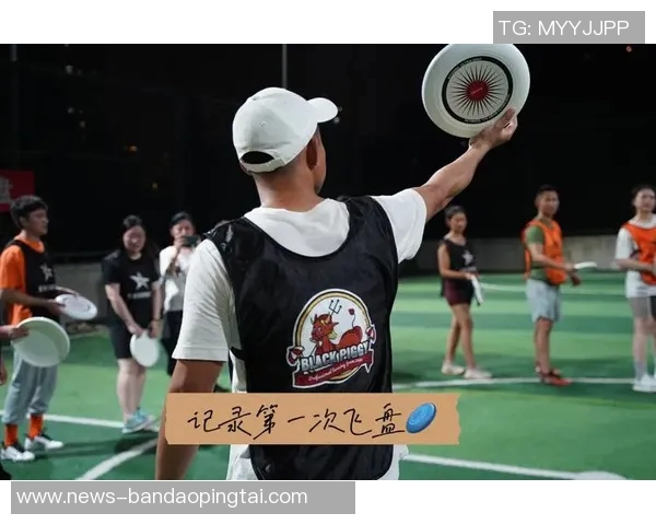 实时新闻深圳飞盘队的奋斗与荣耀一段激情四溢的飞盘纪实之旅